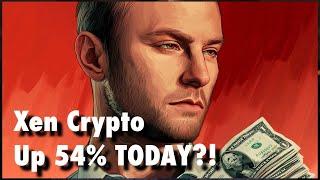 Why Xen Crypto Is EXPLODING 54% Today! @MrJackLevin #xencrypto