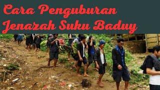 Cara Pemakaman Jenazah Suku Baduy Banten