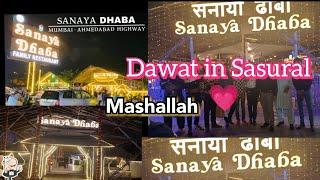 Sanaya Dhaba Vlog ️ || Alhamdulillah Grand Dawat in Sasural at Sanaya Dhaba || @afreenayaanvlogs