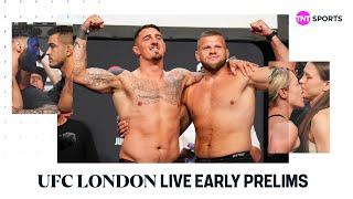 LIVE #UFCLondon Early Prelims  Join Us From The O2 Arena 