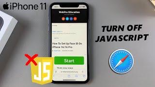 How To Disable JavaScript In Safari On iPhone 11