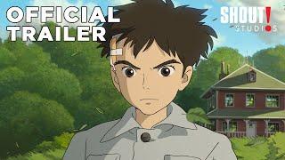 The Boy And The Heron - Official Trailer | Now on 4K Blu-ray & Digital