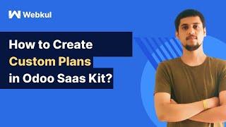 How to create Custom Plans in Odoo Saas Kit?