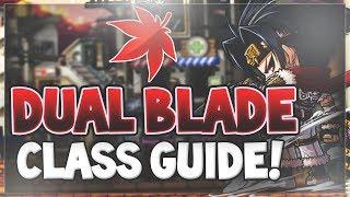 MapleStory - Complete Dual Blade Class Guide! (2018)