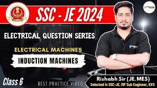 Electrical Machines | L-6 | SSC-JE 2024 EE Question Series | RISHABH SIR (JE, MES) #sscje2024#mppgcl