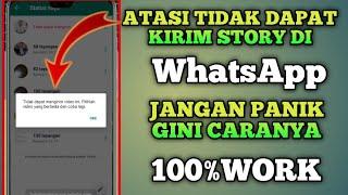 Cara Mengatasi Tidak Dapat Mengirim Status WhatsApp