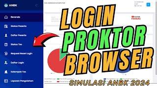 Simulasi ANBK 2024 - Login Proktor dan Aktivasi SIswa dan Penjelasan Menu Proktor