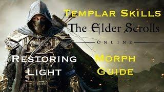 Elder Scrolls Online: Templar Skills Morph Guide - Restoring Light