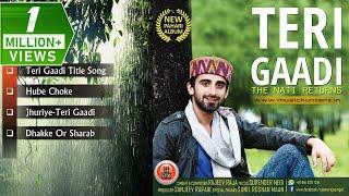 Latest Pahari Songs | Teri Gaadi - The Nati Returns By Rajeev Raja | Music HunterZ