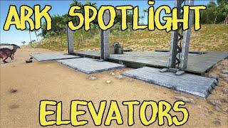 ARK Spotlight - Elevator Structures