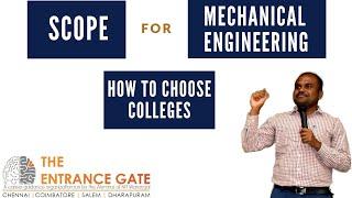 Scope for Mechanical Engineering | How to Choose College? | Opportunities