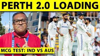 MCG में दिखेगा PERTH 2.0, पूरी TEAM INDIA का GAME PLAN तैयार, ROHIT & CO. लेगी AUSSIES का असली TEST