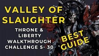 Best Guide to Valley of Slaughter Challenge Level 5 and Beyond