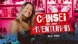 GICA - Cansei de Me Aventurar (Clipe Oficial)