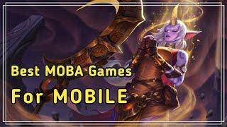 BEST MOBA GAMES FOR MOBILE (ANDROID & IOS) multiplayer online battle arena