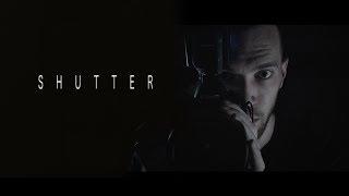 SHUTTER | Short Horror Film