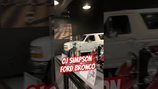 OJ Simpson Ford Bronco #shorts