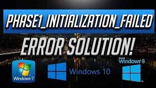 PHASE1 INITIALIZATION FAILED BSOD Fix in Windows 10/8/7 - [2024 Solution]