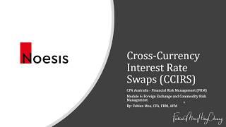 Cross-Currency Interest Rate Swap (CCIRS)