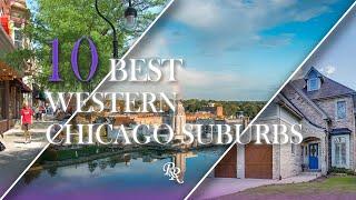 10 Best Western Chicago Suburbs