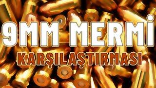 9mm FİŞEK KARŞILAŞTIRMASI