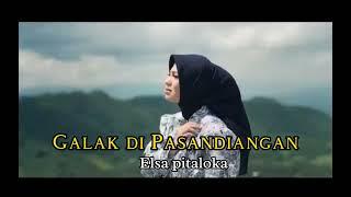 Galak di Pasandiangan-Elsa Pitaloka