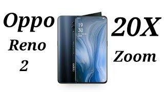 Oppo Reno 2 launching with 20X Zoom and Quad rear cameras