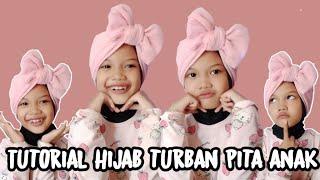 Tutorial hijab turban pita anak