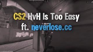 CS2 HvH Is Too Easy I ft. neverlose.cc *2x Sub Giveaway*