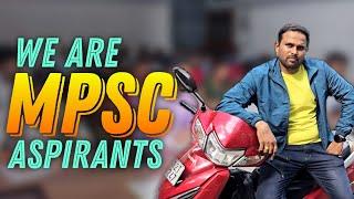 We Are MPSC Aspirants, Of Course... | Jivan Aghav MPSC Video | MPSC Guru | MVF |