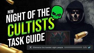 New Night Of The Cult Event Task Guide - Escape From Tarkov