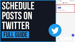 How to Schedule Posts on Twitter (2023)