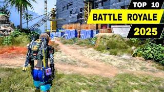 Top 10 BATTLE ROYALE 2025 Android & iOS | Big Community & Most Played Battle Royale Game Mobile 2025