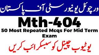 Mth404 Most Repeated (50+) Macq's For Mid Term Exams Virtual University of Pakistan