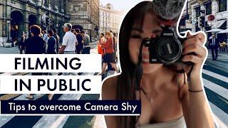 How to VLOG IN PUBLIC | Film in public | Tips to overcome camera shy