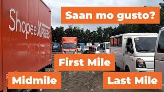 First Mile, Midmile, Last Mile sa Shopee Xpress / Biyaheng Spx / Byahe At Gala