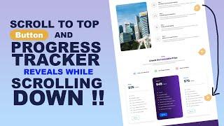 Scroll to Top Button and Progress Tracker Reveals While Scrolling Down No Code Required | Elementor