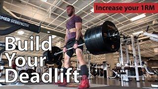 Build Your Deadlift - Training Session - August 2019