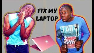  Helping Gone Wrong (Fix My Laptop) 