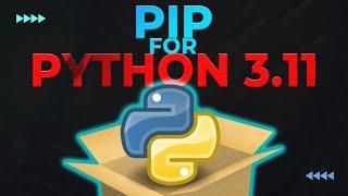 How to Download and Install PIP for Python 3.11 (Easy Method)