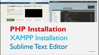 How to download & Install latest PHP, XAMPP, Sublime Text on Windows 10| PHP Tutorial for Beginners