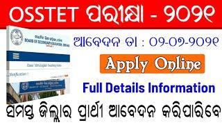 OSSTET Examination- 2021 || Full Details Information || Odisha Job Alert