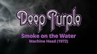 Deep Purple - Smoke on the Water [Lyrics]