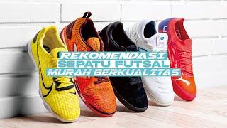 Rekomendasi Sepatu Futsal MURAH TERBAIK 2024 Berkualitas