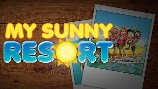 My Sunny Resort - The Manager Game Challenge