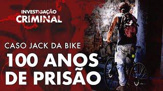 ELE ATERRORIZOU O DISTRITO FEDERAL - CASO JACK DA BIKE - INVESTIGAÇÃO CRIMINAL