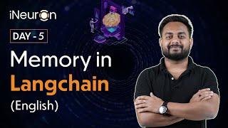 DAY-5: Memory in Langchain - Generative AI Free Community session