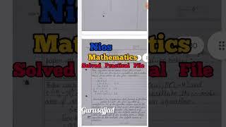 Nios Solved Practical File | Nios Class 10th Mathematics Solved Practical File #nios #practicalfile