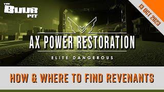 Elite Dangerous: AX Power Restoration & How to Find Revenants