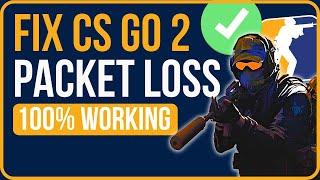 HOW TO FIX PACKET LOSS CS2 2024 | CS2 Packet Loss Fix [Easy Tutorial]